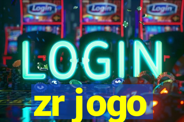 zr jogo